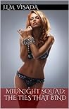 The Ties That Bind (Midnight Squad, #2) The Ties That Bind (Midnight Squad, #2)