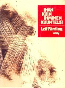 Ihan kuin ihminen kuuntelisi: runoja (Paperback)