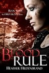 Blood Rule (Dirty Blood, #4)