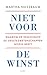Niet voor de winst by Martha C. Nussbaum