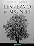 L'inverno di Monti by Giulio Sapelli