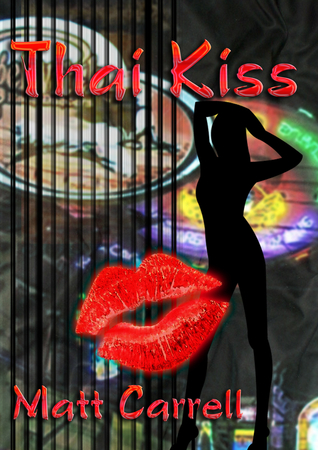 Thai Kiss (Paperback)