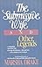 The Submissive Wife and Other Legends