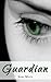 Guardian (Guardian, #1)