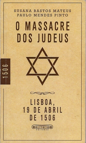 O Massacre dos Judeus (Paperback)