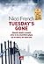 Tuesday's Gone (Frieda Klein, #2)