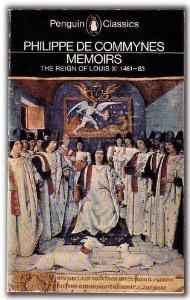 Memoirs: The reign of Louis XI, 1461-83 (Paperback)