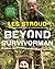 Beyond Survivorman