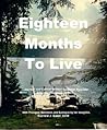Eighteen Months To Live