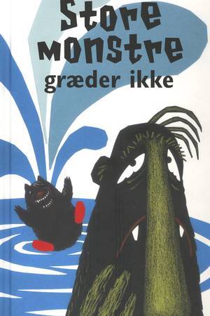 Store monstre græder ikke (Hardcover)