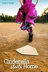 Cinderella Steals Home (Cinderella #3)