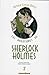 Les Aventures de Sherlock Holmes 2 : Les Mémoires de Sherlock Holmes (II) ; Le Chien des Baskerville (II) ; Le retour de Sherlock Holmes : Edition bilingue français-anglais