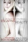 Escaping Reality by Lisa Renee Jones