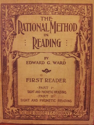 The Rational Method in Reading (First Reader)
