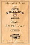 Death and the Barbary Coast (The Yankee Must Die, #2)