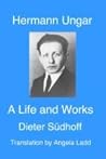 Hermann Ungar: a Life and Works