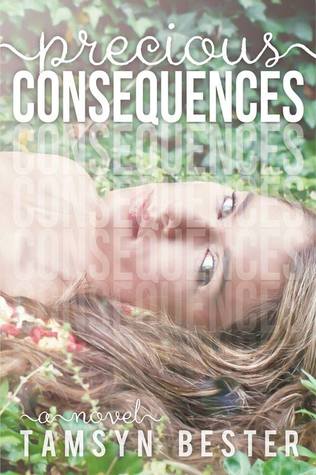 Precious Consequences (Consequences, #1)