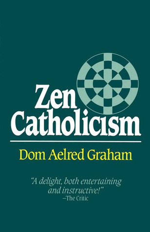 Zen Catholicism (Paperback)