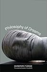 Philosophy of Dreams by Christoph Turcke