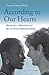 According to Our Hearts: Rh...