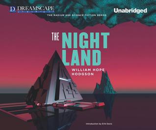 The Night Land: A Love Tale