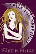 The Anxiety of Kalix the Werewolf