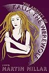 The Anxiety of Kalix the Werewolf by Martin Millar