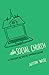 The Social Church: A Theolo...