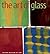 The Art of Glass: Toledo Museum of Art