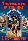 Typewriter in the Sky by L. Ron Hubbard