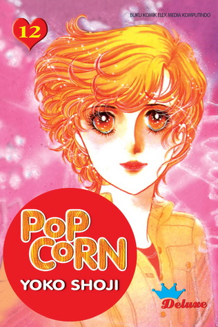 Popcorn 12 (Deluxe) (Popcorn, #12)