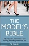The Model's Bible...