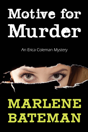 Motive for Murder (Erica Coleman Mystery #1)