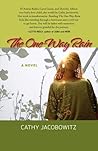 The One-Way Rain by Cathy Jacobowitz