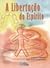 A Libertação do Espírito