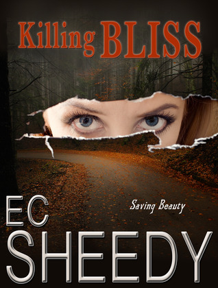 Killing Bliss (Kindle Edition)