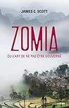 Zomia ou l'art de...