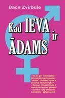 Kad Ieva ir Ādams (Paperback)