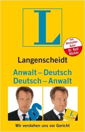 Langenscheidt Anwalt-Deutsch / Deutsch-Anwalt