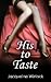 His to Taste by Jacqueline Winlock