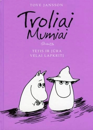 Tėtis ir jūra. Vėlai lapkritį  (Troliai Mumiai, #8-9)
