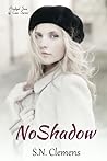 No Shadow (Prodigal Sons of Cane, #1) No Shadow (Prodigal Sons of Cane, #1)