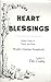 Heart Blessings