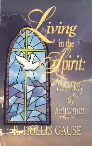 Living in the Spirit: The Way of Salvation (Paperback)