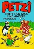 Petzi trifft Tick-Tack und andere Freunde