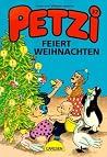 Petzi feiert Weihnachten Petzi feiert Weihnachten