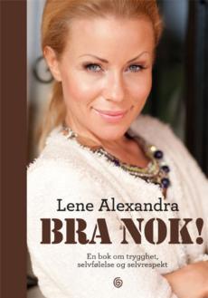 Bra nok: En bok om trygghet, selvfølelse og selvrespekt
