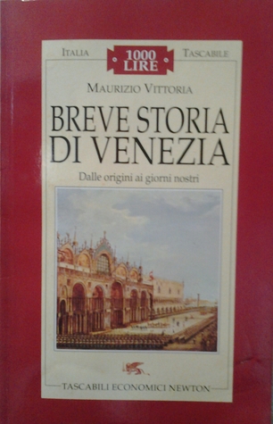 Breve storia di Venezia: dalle origini ai giorni nostri