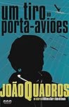 Um Tiro no Porta-Aviões Um Tiro no Porta-Aviões