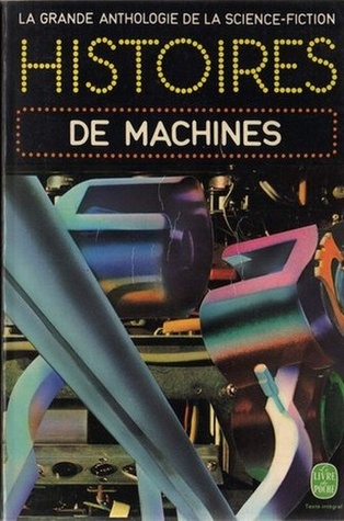 Histoires de Machines (Mass Market Paperback)